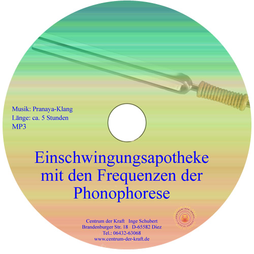 Einschwingungsapotheke-Phonophorese